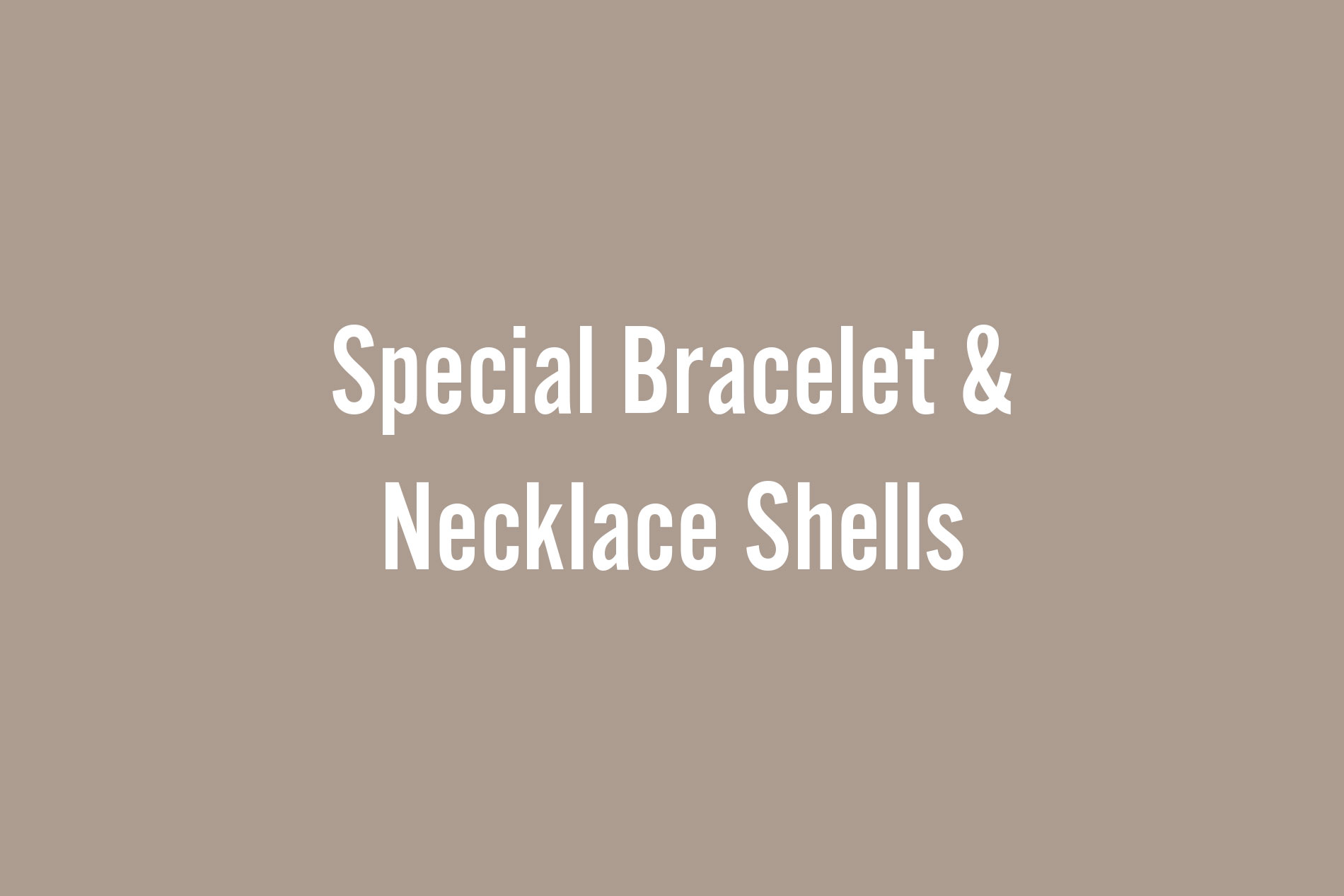 Special Shells